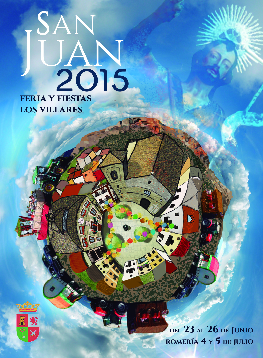 Feria y Fiestas en honor a San Juan Bautista 2015 Los Villares